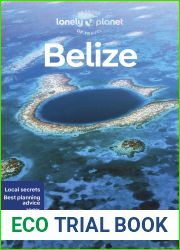 Lonely Planet Belize 9 (Travel Guide)