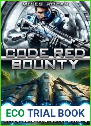 Code Red Bounty (Alien Ship for Sale Book 4)