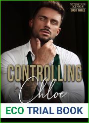 Controlling Chloe (Syndicate Kings, #3)