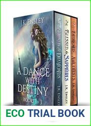 A Dance with Destiny (A Dance with Destiny, #1-3)
