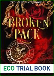 Broken Pack (Troubled Mates Book 1)