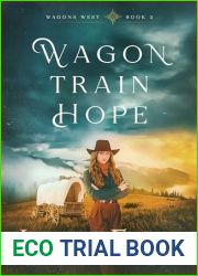 Wagon Train Hope (Wagons West Book 2)
