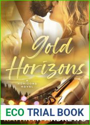 Gold Horizons (Horizons Valley, #3)