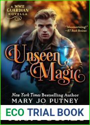 Unseen Magic: A Guardian Novella Set in WWII (The Guardian Trilogy)