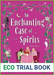 An Enchanting Case of Spirits