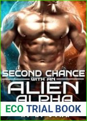 Second Chance with an Alien Alpha (Celestial Mates Chronicles Book 1)