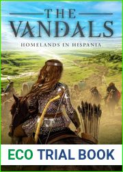 THE VANDALS: Book 3 - Homelands in Hispania