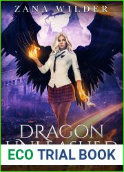 Dragon Unleashed: A Paranormal Academy Romance (Fates Academy Book Two)