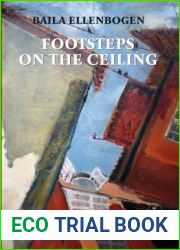 Footsteps on The Ceiling (First Poets Series Book 7)