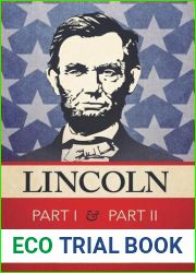 Lincoln Part I and Part II