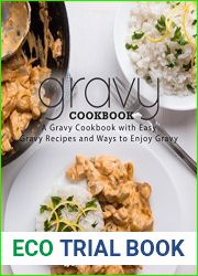 Gravy Cookbook: A Gravy Cookbook with Easy Gravy Recipes