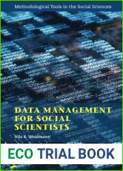 Data Management for Social Scientists: From Files to Databases (Methodological Tools in the Social Sciences)