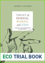 Trust of People, Words, and God: A Route for Philosophy of Religion