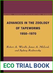 Advances in the Zoology of Tapeworms, 1950-1970