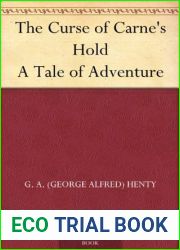 The Curse of Carne|s Hold: A Tale of Adventure