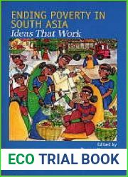 Ending Poverty in South Asia: Ideas That Work by Narayan, Deepa published by World Bank Publications Paperback