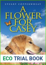 A Flower for Casey