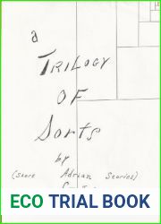 A Trilogy of Sorts: Short Stories
