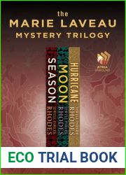 The Marie Laveau Mystery Trilogy: Season, Moon, and Hurricane