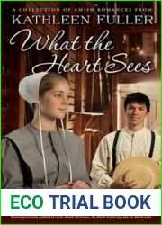 What the Heart Sees