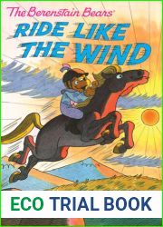 The Berenstain Bears Ride Like the Wind (Berenstain Bears Stepping Stone Books)