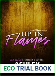 Up in Flames: Eligible Bachelors