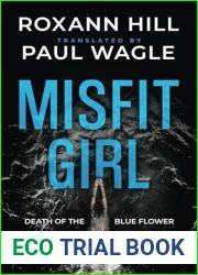 Misfit Girl: Death of the Blue Flower (Misfit Girl Suspense Thriller Series)