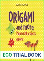 ORIGAMI and more. Papercraft projects galore!