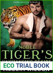 Noble Tiger|s Unchanging Desire (Company 417 Shifters #24)