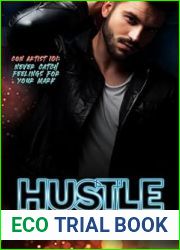 Hustle (Troublemakers and Heartbreakers, #1)