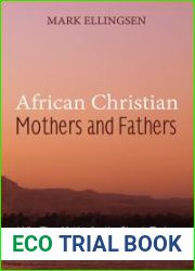 African Christian Mothers and Fathers
