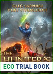 The Hunter|s Code Book 3: A Progression Portal Fantasy Series