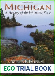 Michigan: A History of the Wolverine State