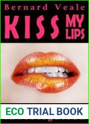 Kiss My Lips