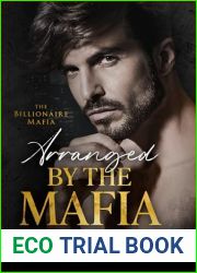 Arranged by the Mafia (The Billionaire Mafia #4)