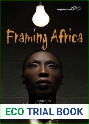 Framing Africa: Portrayals of a Continent in Contemporary Mainstream Cinema