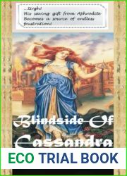 Blindside of Cassandra