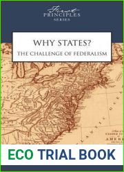 Why States? the Challenge of Federalism