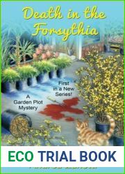 Death in the Forsythia: A Garden Plot Mystery (Garden Plot Mysteries)