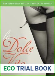 La Dolce Vita: Contemporary Italian Erotica by Women