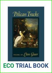 Pelican Tracks (Crab Orchard Series in Poetry)