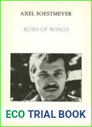 Rush Of Wings (Essential Poets Series 5) (French Edition)