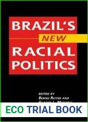 Brazil|s New Racial Politics