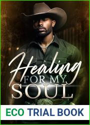 Healing For My Soul (The Henderson Family Saga Book 18)