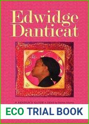 Edwidge Danticat: A Reader|s Guide