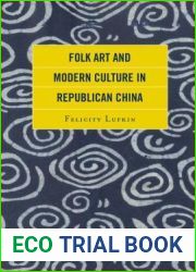 Folk Art and Modern Culture in Republican China