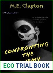 Confronting the Enemy (The Enemy Series Book 8)
