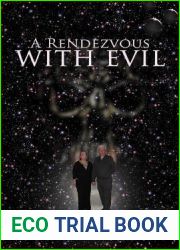 A Rendezvous with Evil