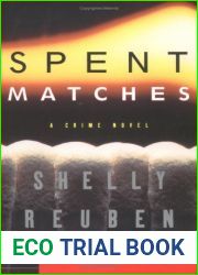 Spent Matches (Bramble and Nolan, #2)
