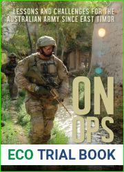 On Ops: Lessons and Challenges for the Australian Army since East Timor